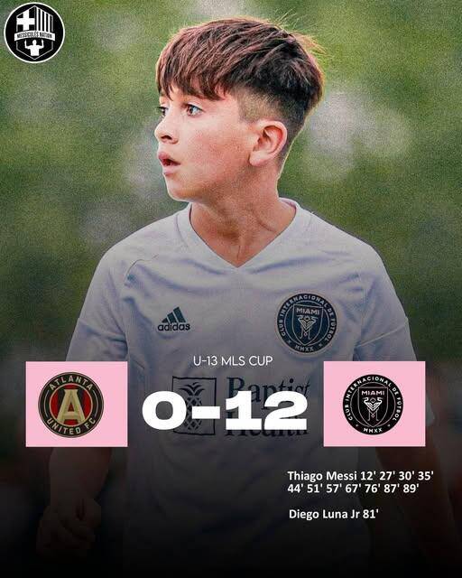  假新聞！梅西兒子U13比賽單場1人轟11球，多家媒體報道后刪除新聞